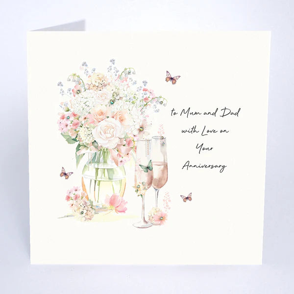 To Mum And Dad with Love On Your Anniversary