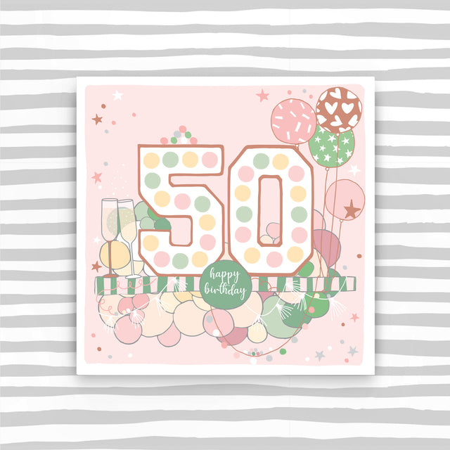 50 Birthday Card - Female