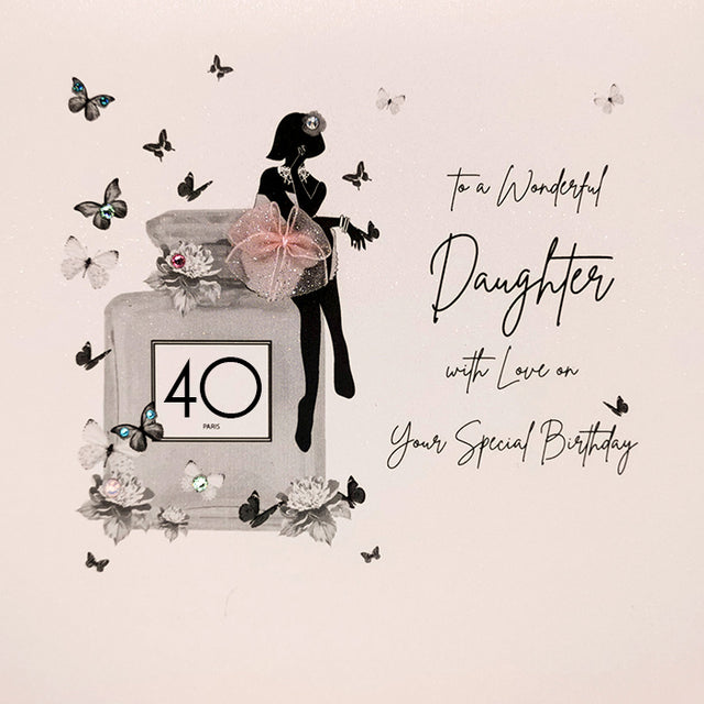 Wonderful Daughter 40th Birthday Card - Perfume