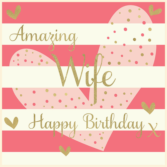 Amazing Wife Birthday Card