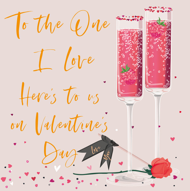 One I Love Valentines Card - Prosecco Glasses