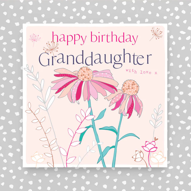 Happy Birthday Granddaughter Card