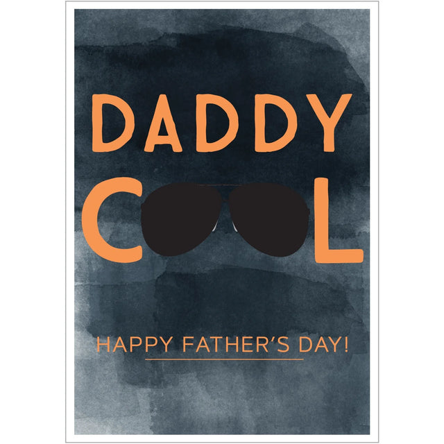 Fathers Day Card - Daddy Cool