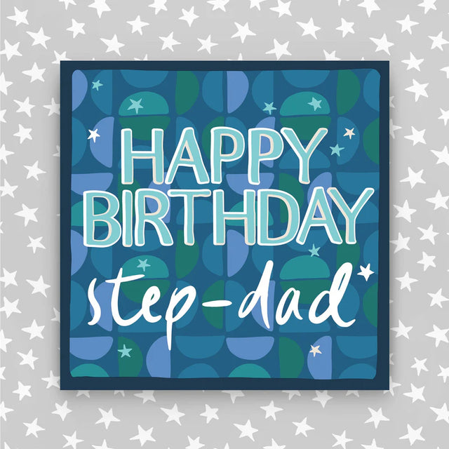 Happy Birthday Step Dad Card