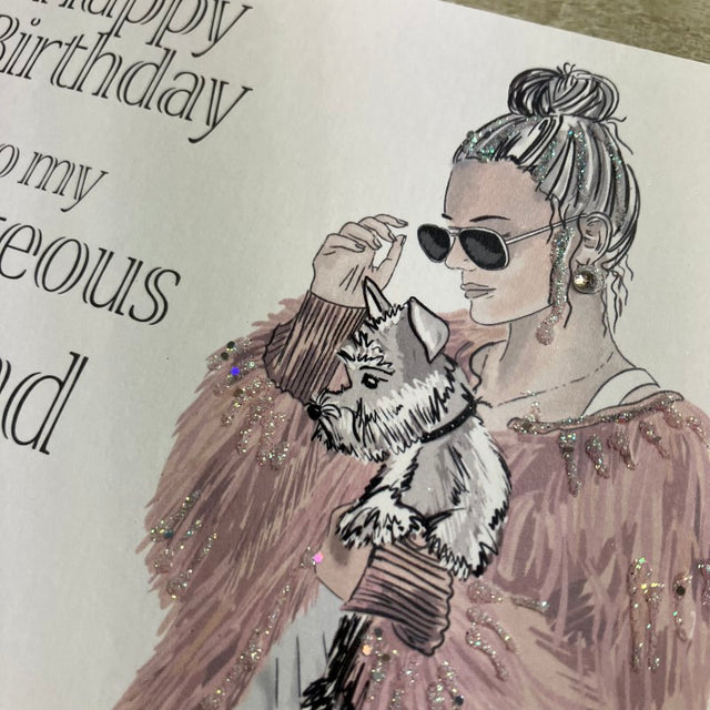 Gorgeous Friend & Dog Birthday Card