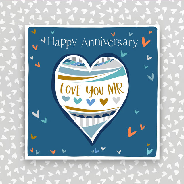 Anniversary Love you Mr Card