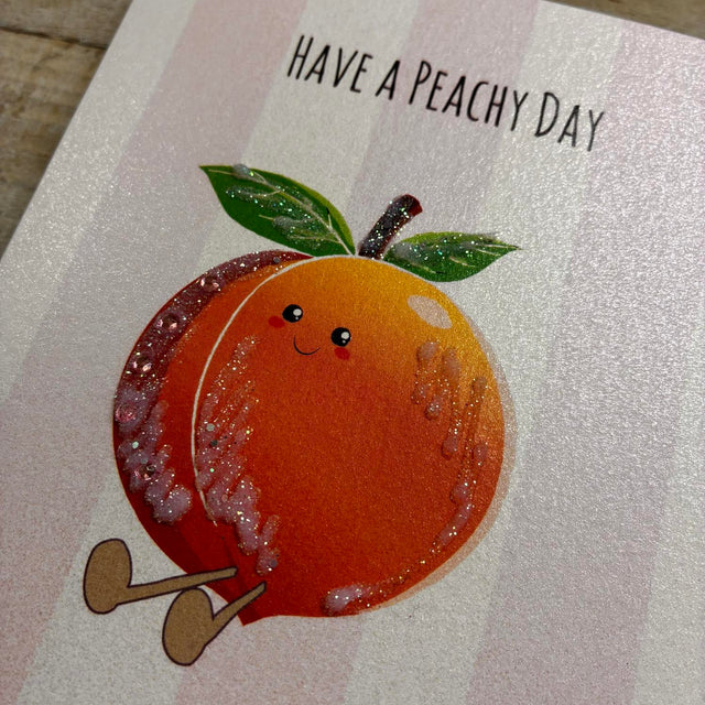 Peach Have a Peachy Day Card