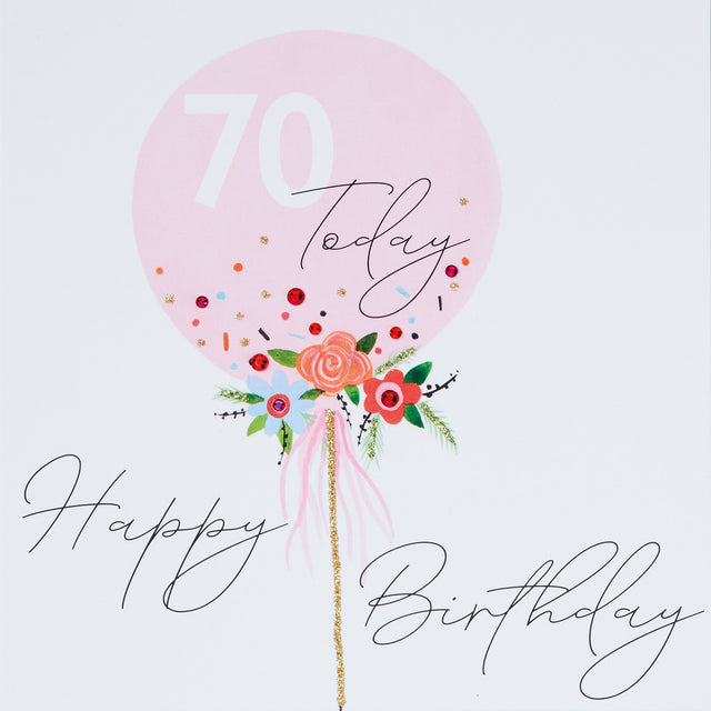 70 Today Birthday Card - Pink Balloon