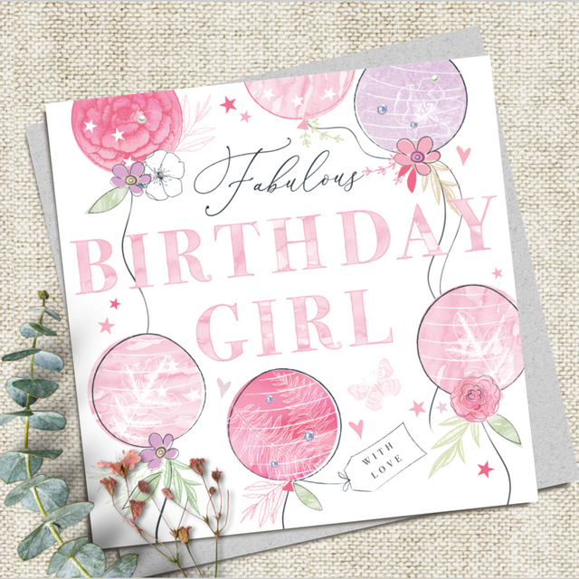Fabulous Birthday Girl Card - Balloons