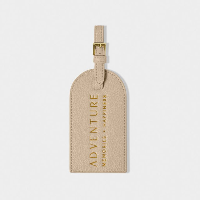 Katie Loxton Sentiment Luggage Tag - Adventure, Memories - Light Taupe