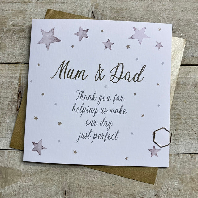 Mum & Dad Thank You Making our Day Perfect Card