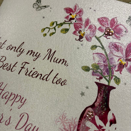 Mum & Best Friend Mothers Day Card