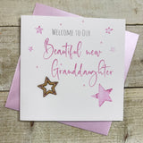 Welcome Our New Granddaughter Star Card