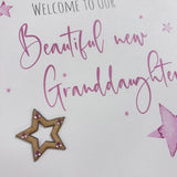 Welcome Our New Granddaughter Star Card