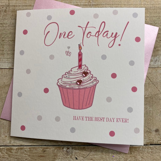 Dotty Pink Cupcake One Today Birthday Card