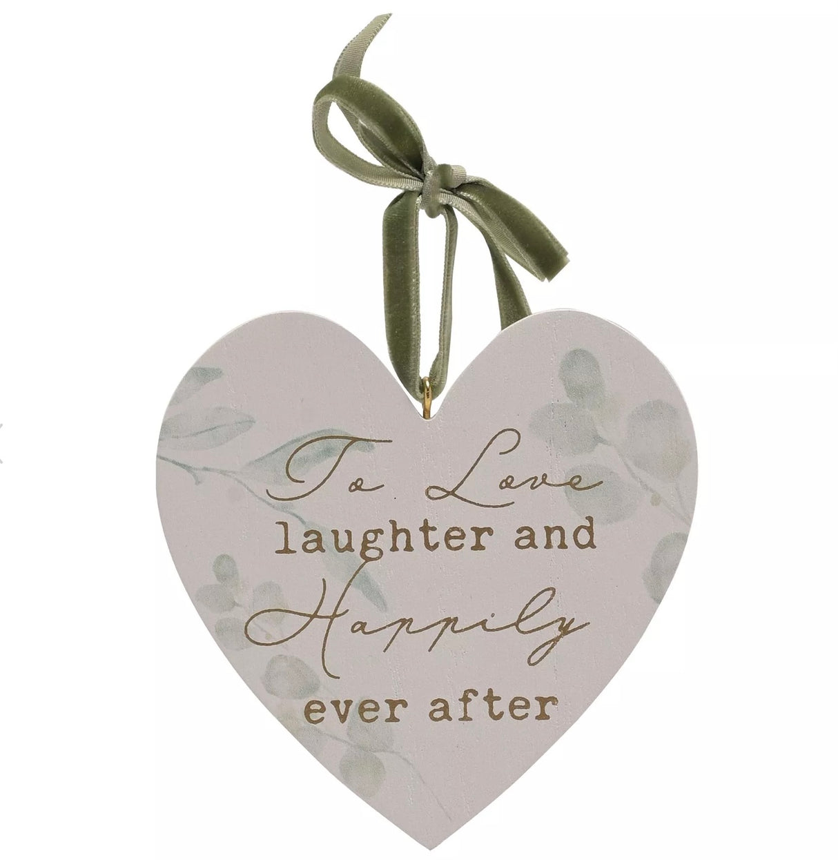 'Love, Laughter & Happily Ever After' Hanging Heart