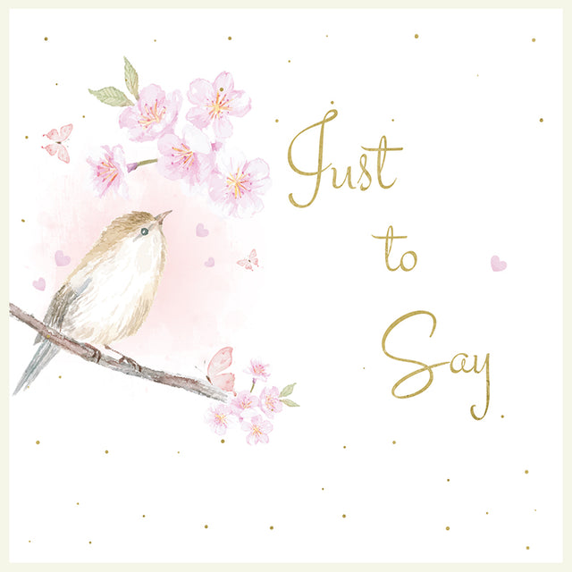 Rush Just To Say Card