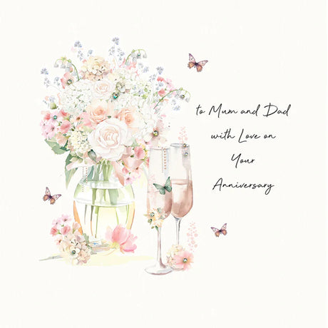 To Mum And Dad with Love On Your Anniversary