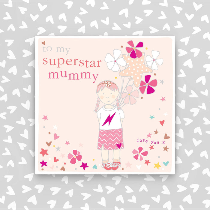 Superstar Mummy Card – Scarlet Ribbons