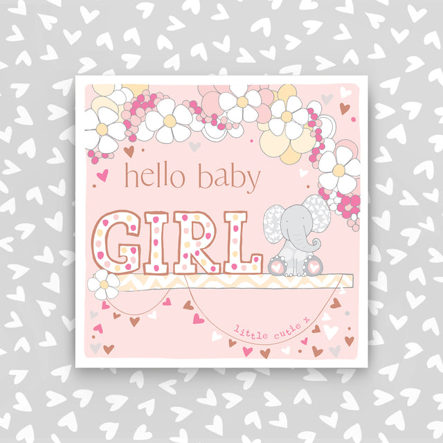 Hello Baby Girl Card