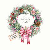To A Wonderful Sister Christmas Card (Wreath)