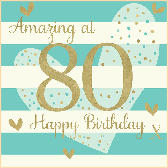 Amazing at 80 Birthday Card
