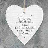 East of India Heart - Friends Make Our Lives Whole