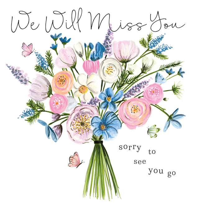 We Will Miss You, Sorry To See You Go Card