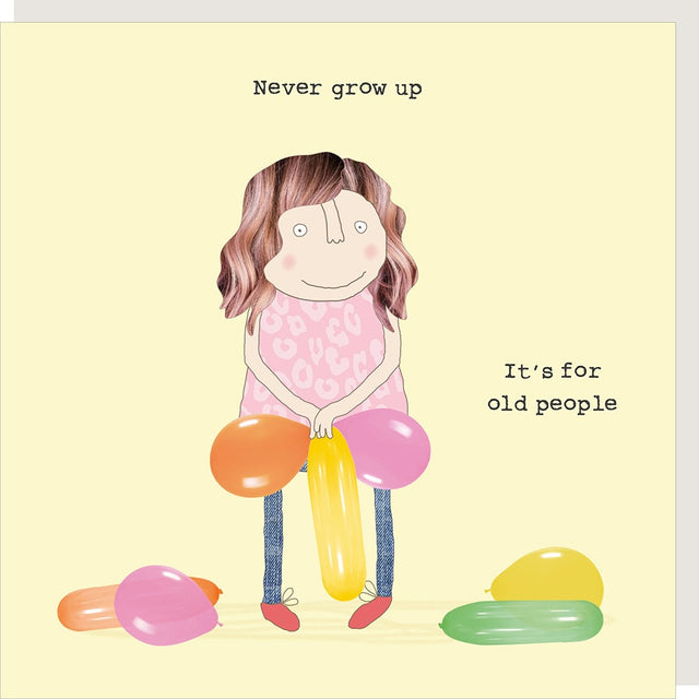 Fun Never Grow Up Card