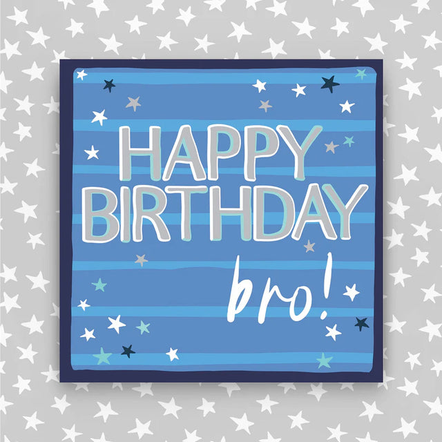 Happy Birthday Bro Card