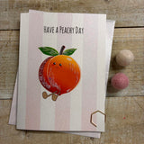 Peach Have a Peachy Day Card
