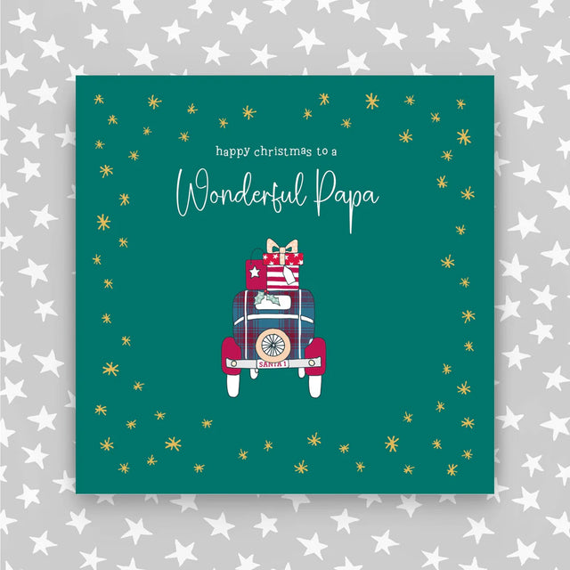 Happy Christmas To A Wonderful Papa Card