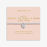 Joma Lucky To Have A Mum Like You Bracelet