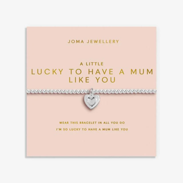 Joma Lucky To Have A Mum Like You Bracelet