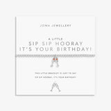 Joma Sip Sip Hooray Birthday Bracelet