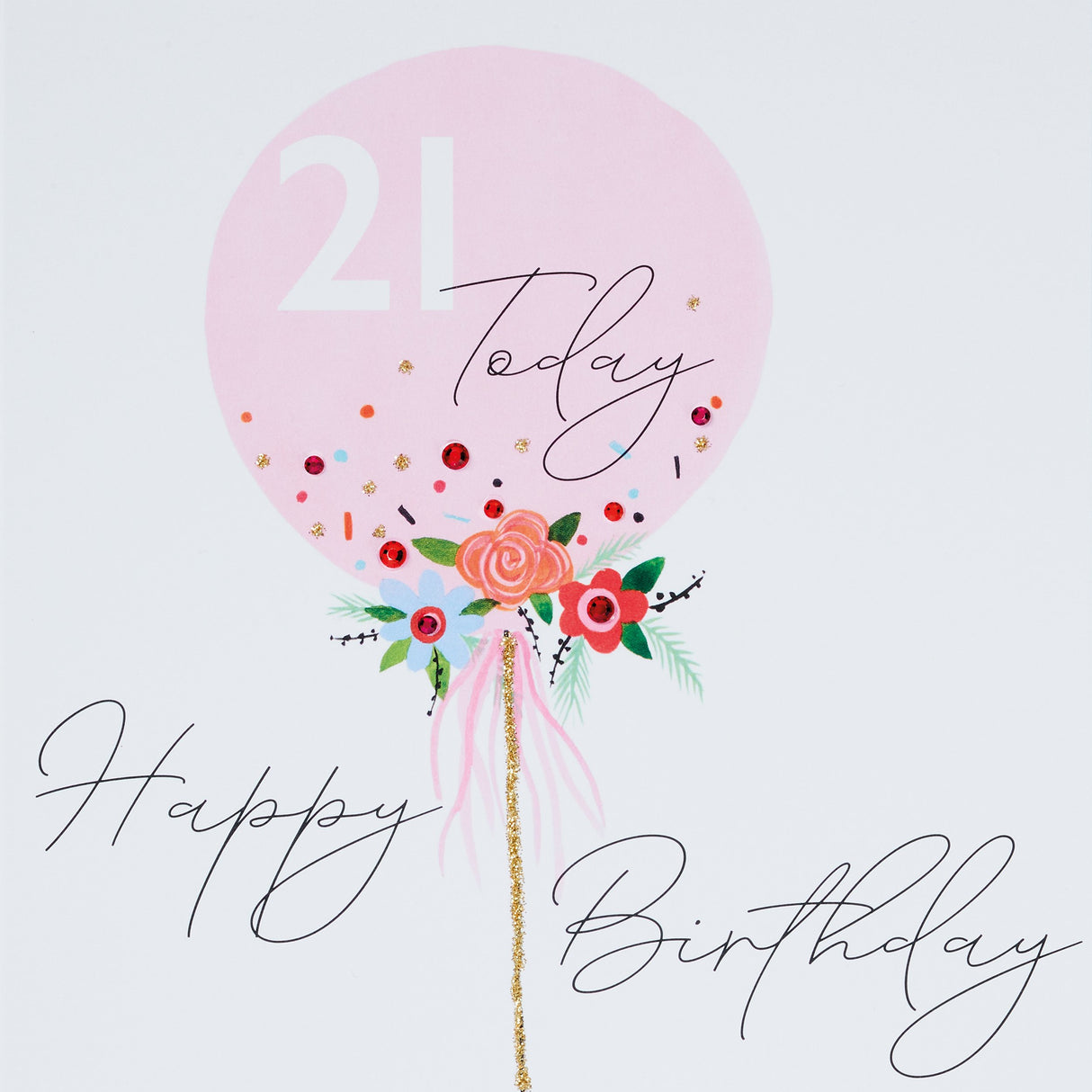 21 Today Birthday Card - Pink Balloon