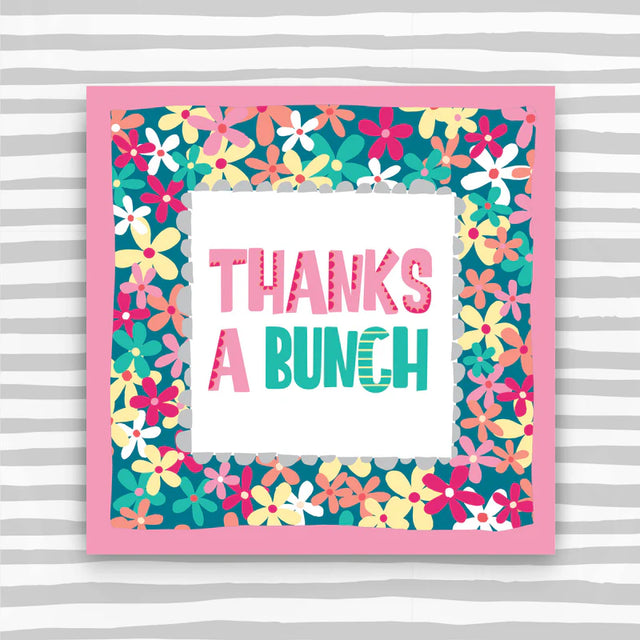 Thanks A Bunch Card