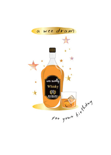 Wee Dram Whiskey Birthday Card