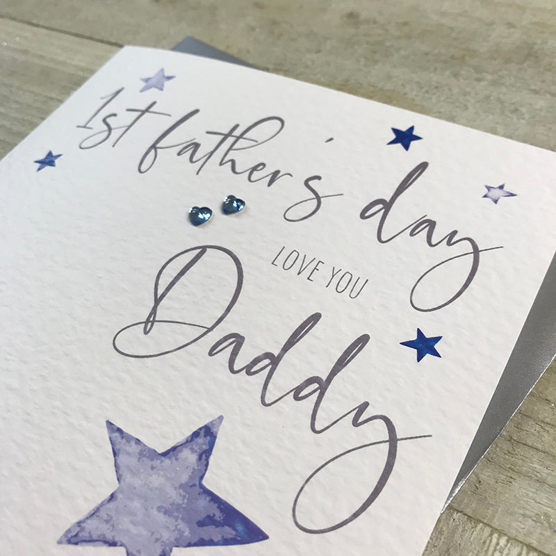 1st Fathers Day Daddy Card