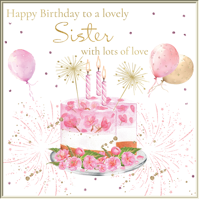 Lovely Sister Birthday Card - Cake