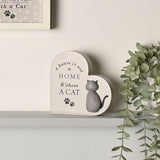 A House is not a Home Without a Cat Plaque