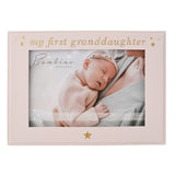 My First Granddaughter  6' x 4' Photo Frame