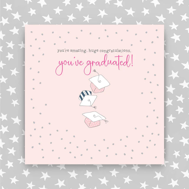 You've Graduated - Pink